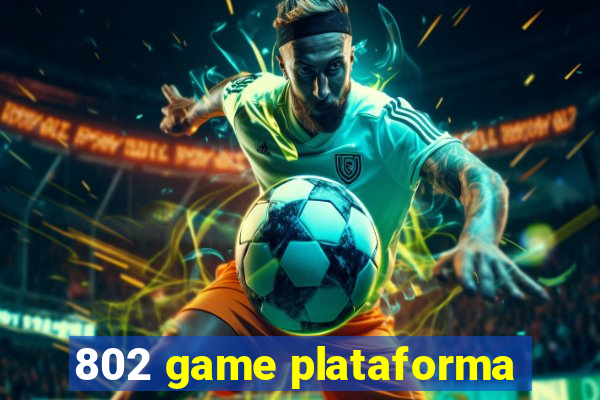 802 game plataforma